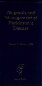 DIAGNOSIS AND MANAGEMENT OF PARKINSON'S DISEASE