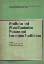 VESTIBULAR AND VISUAL CONTROL ON POSTURE AND LOCOMOTOR EQUILIBRIUM