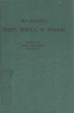 WEANING WHY WHAT AND WHEN