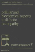 CELLULAR AND BIOCHEMICAL ASPECTS IN DIABETIC RETINOPATHY