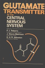 GLUTAMATE TRANSMITTER IN THE CENTRAL NERVOUS SYSTEM