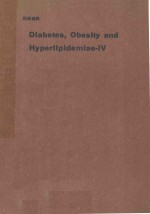 DIABETES OBESITY AND HYPERLIPIDEMIAS IV