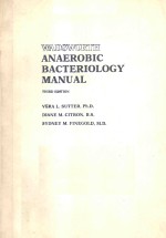 WADSWORTH ANAEROBIC BACTERIOLOGY MANUAL THIRD EDITION