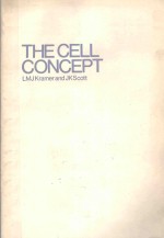 THE CELL CONCEPT