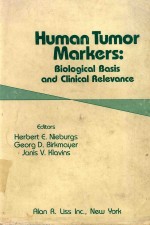 HUMAN TUMOR MARKERS BIOLOGICAL BASIS AND CLINICAL RELEVANCE