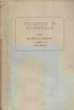 PROGRESS IN BIOPHYSICS AND MOLECULAR BIOLOGY 25