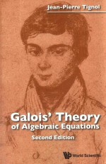 GALOIS' THEORY OF ALGEBRAIC EQUATIONS SECOND EDITION