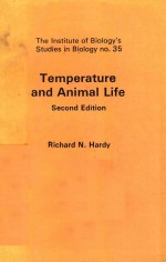 TEMPERATURE AND ANIMAL LIFE SECOND EDITION