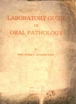 LABORATORY GUIDE IN ORAL PATHOLOGY