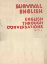 SURVIVAL ENGLISH ENGLISH THROUGH CONVERSATIONS BOOK 1