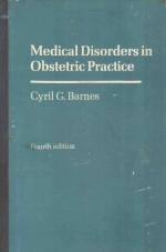 MEDICAL DISORDERS IN OBSTETRIC PRACTICE FOURTH EDITION