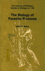 THE BIOLOGY OF PARASITIC PROTOZOA