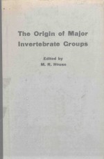 THE ORIGIN OF MAJOR INVERTEBRATE GROUPS