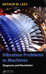 VIBRATION PROBLEMS IN MACHINES DIAGNOSIS AND RESOLUTION