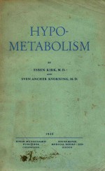 HYPOMETABOLISM A CLINICAL STUDY OF 308 CONSECUTIVE CASES