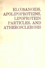 ELCOSANOIDS APOLIPOPROTEINS LIPOPROTEIN PARTICLES AND ATHEROSCLEROSIS