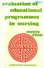 EVALUATION OF EDUCATIONAL PROGRAMMES IN NURSING