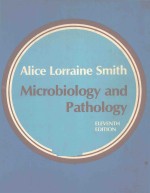 MICROBIOLOGY AND PATHOLOGY ELEVENTH EDITION