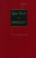 THE YEAR BOOK OF UROLOGY 1971