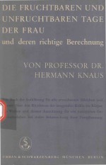 DIE FRUCHTABAREN UND UNFRUCHTABAREN TAGE DER FRAU UND DEREN RICHTIGE BERECHNUNG