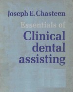 ESSENTIALS OF CLINICAL DENTAL ASSISTING