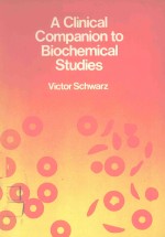 A CLINICAL COMPARNION TO BIOCHEMICAL STUDIES