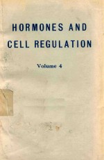 HORMONES AND CELL REGULATION VOLUME 4