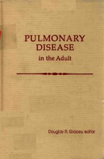 PULMONARY DISEASE IN THE ADULT