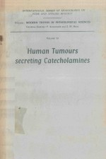 HUMAN TUMOURS SECRETING CATECHOLAMINES