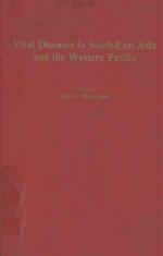 VIRAL DISEASES IN SOUTH EAST ASIA AND THE WESTERN PACIFIC