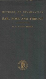 METHODS OF EXAMINATION IN EAR NOSE AND THROAT