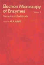 ELECTRON MICROSCOPY OF ENZYMES PRINCIPLES AND METHODS VOLUME 2