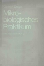 GERHART DREWS MIKROBIOLOGISCHES PRAKTIKUM