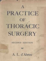 A PRACTICE OF THORACIC SURGERY