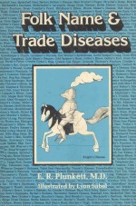 FOLK NAME TRADE DISEASES