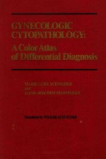 GYNECOLOGIC CYTOPATHOLOGY A COLOR ATLAS OF DIFFERENTIAL DIAGNOSIS