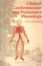 CLINICAL CARDIOVASCULAR AND PULMONARY PHYSIOLOGY