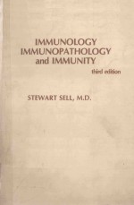 IMMUNOLOGY IMMUNPATHOLOGY AND IMMUNITY THIRD EDITION%