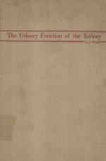 THE URINARY FUNCTION OF THE KIDNEY