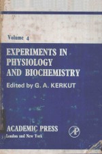 EXPERIMENTS IN PHYSIOLOGY AND BIOCHEMISTRY VOLUME 4