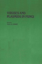 VIRUSES AND PLASMIDS IN FUNGI