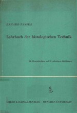 LEHRBUCH DER HISTOLOGISCHEN TECHNIK