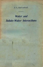 WATER AND SOLUTE WATER INTERACTIONS