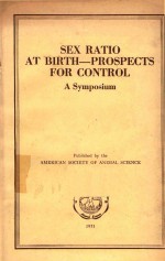 SEX RATIO AT BIRTH PROSPECTS FOR CONTROL A SYMPOSIUM