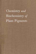 CHEMISTRY AND BIOCHEMISTRY OF PLANT PIGMENTS