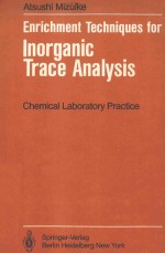 ENRICHMENT TECHNIQUES FOR INORGANIC TRACE ANALYSIS