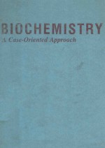 BIOCHEMISTRY A CASE ORIENTED APPROACH FIFTH EDITION