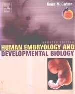 HUMAN EMBRYOLOGY AND DEVELOPMENTAL BIOLOGY