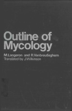 OUTLINE OF MYCOLOGY