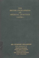 THE BRITISH ENCYCLOPAEDIA OF MEDICAL PRACTICE VOLUME 1